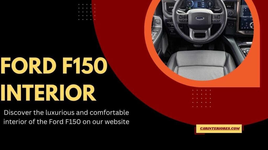 Ford F150 Interior