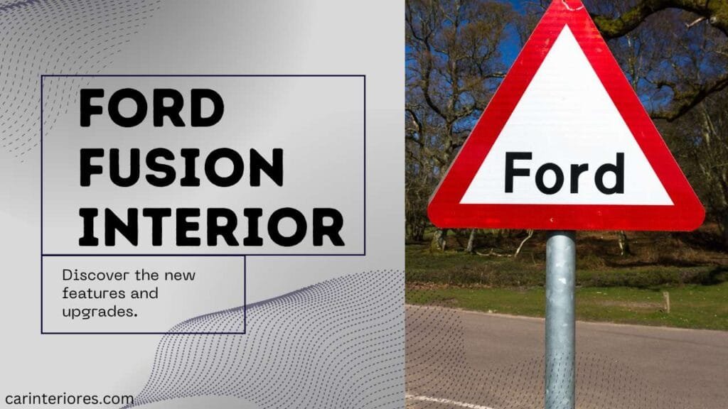 ford fusion interior