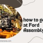 how to get a job at Ford Assembly Plant